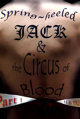 Spring-heeled Jack & The Circus of Blood: Part 1 poster