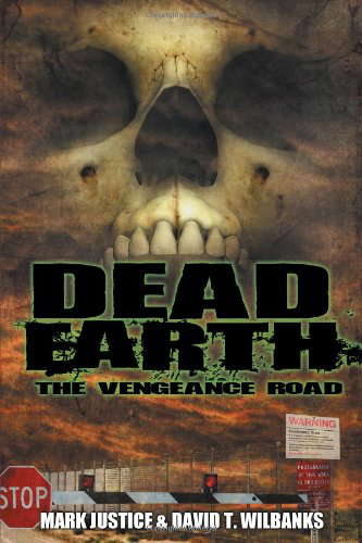 Dead Earth: The Vengeance Road poster