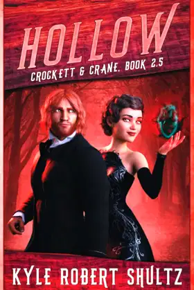 Hollow: Crockett and Crane Book 2.5 poster
