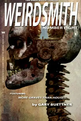 Weirdsmith Magazine: Number Eight poster