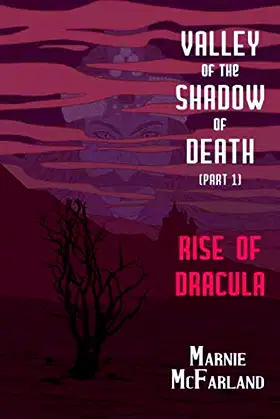 Valley of the Shadow of Death: Rise of Dracula poster