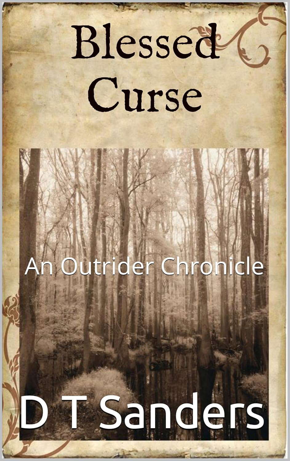 Blessed Curse: An Outrider Chronicle (The Outrider Chronicles Book 1) poster