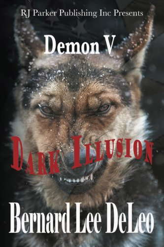 Demon: Dark Illusion (Mike Rawlins and Demon the Dog) poster