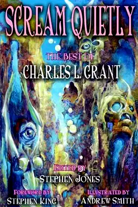 Scream Quietly [The Best of Charles L. Grant] poster