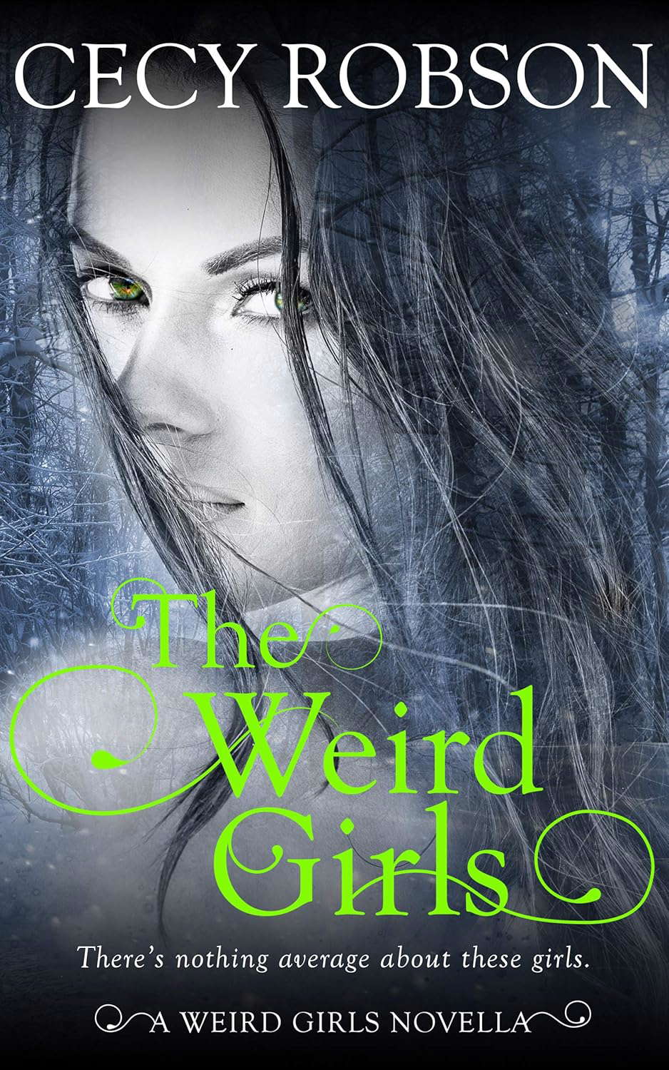The Weird Girls: A Weird Girls Novella poster