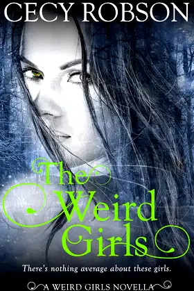 The Weird Girls: A Weird Girls Novella poster