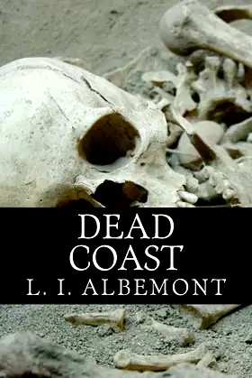 Dead Coast: A Novel of The Living Dead poster