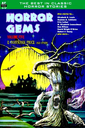 Horror Gems, Volume Five, E. Hoffmann Price and others poster