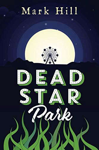 Dead Star Park poster