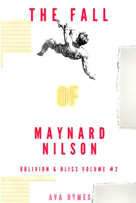 The Fall Of Maynard Nilson: Volume #2 poster