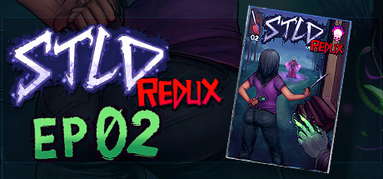 STLD Redux: Episode 02 capsule