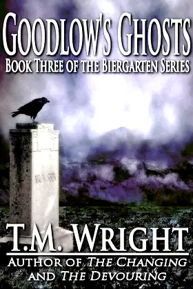 Goodlow's Ghosts (The Biergarten Series Book 3) poster
