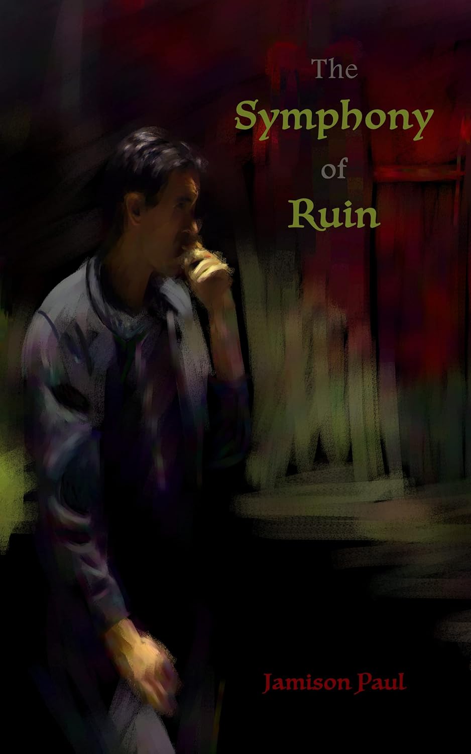 The Symphony of Ruin poster