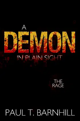 A Demon in Plain Sight: The Rage poster