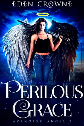 Perilous Grace: Avenging Angel 2 (Avenging Angel Series) poster