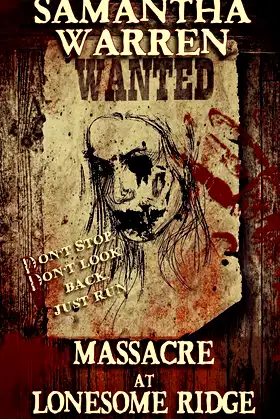 Massacre at Lonesome Ridge poster