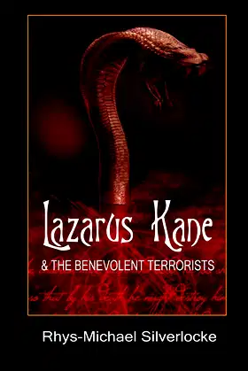 Lazarus Kane And The Benevolent Terrorists poster