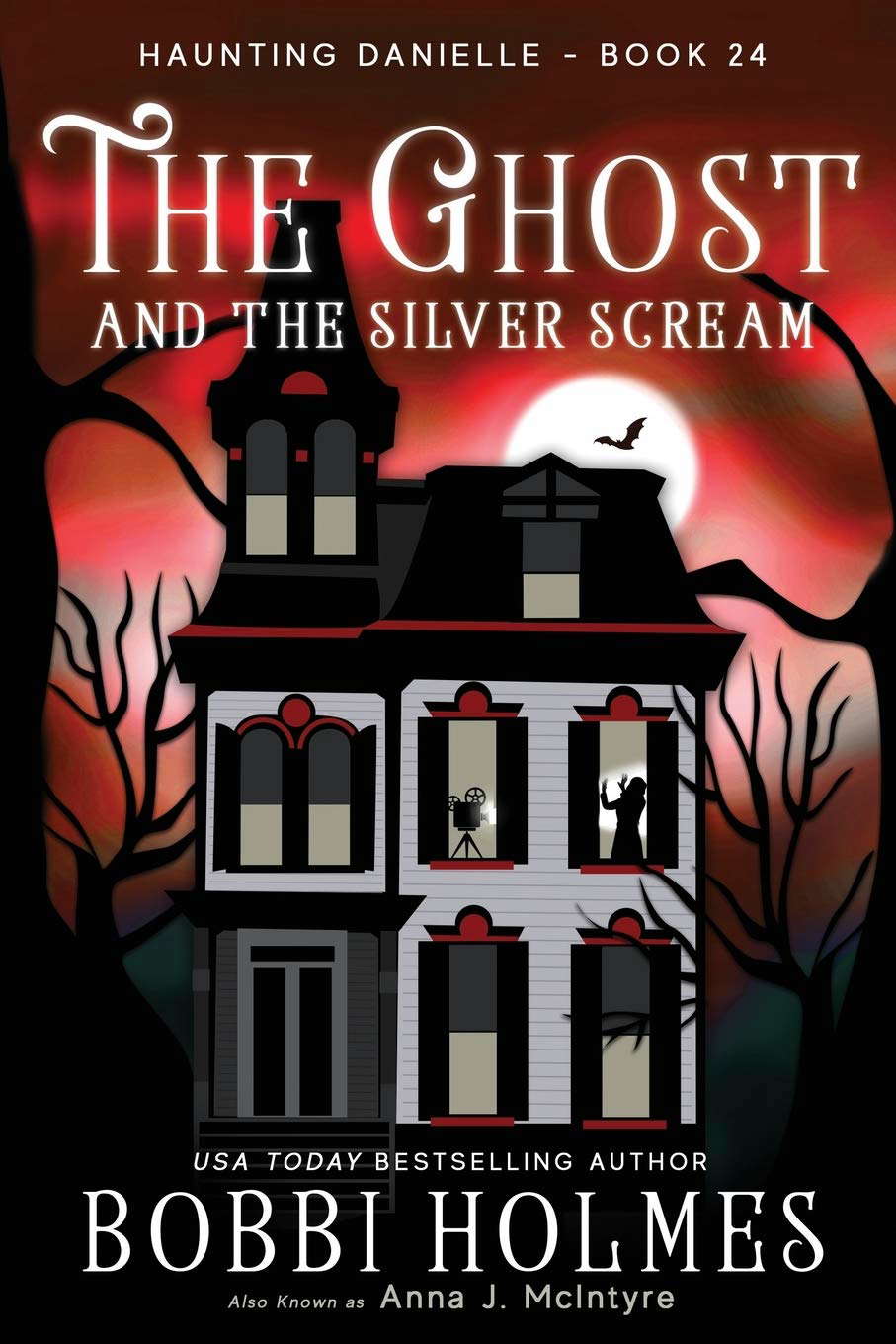 The Ghost and the Silver Scream (Haunting Danielle) poster