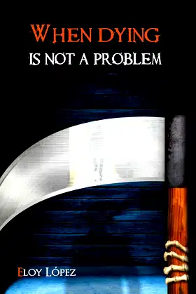 When Dying is Not a Problem poster