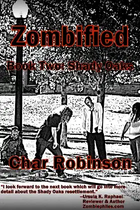 Zombified: Book Two: Shady Oaks poster