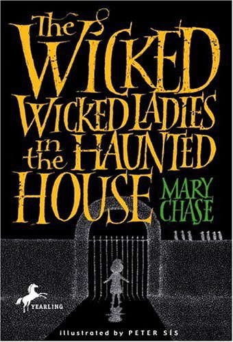 The Wicked, Wicked Ladies in the Haunted House poster