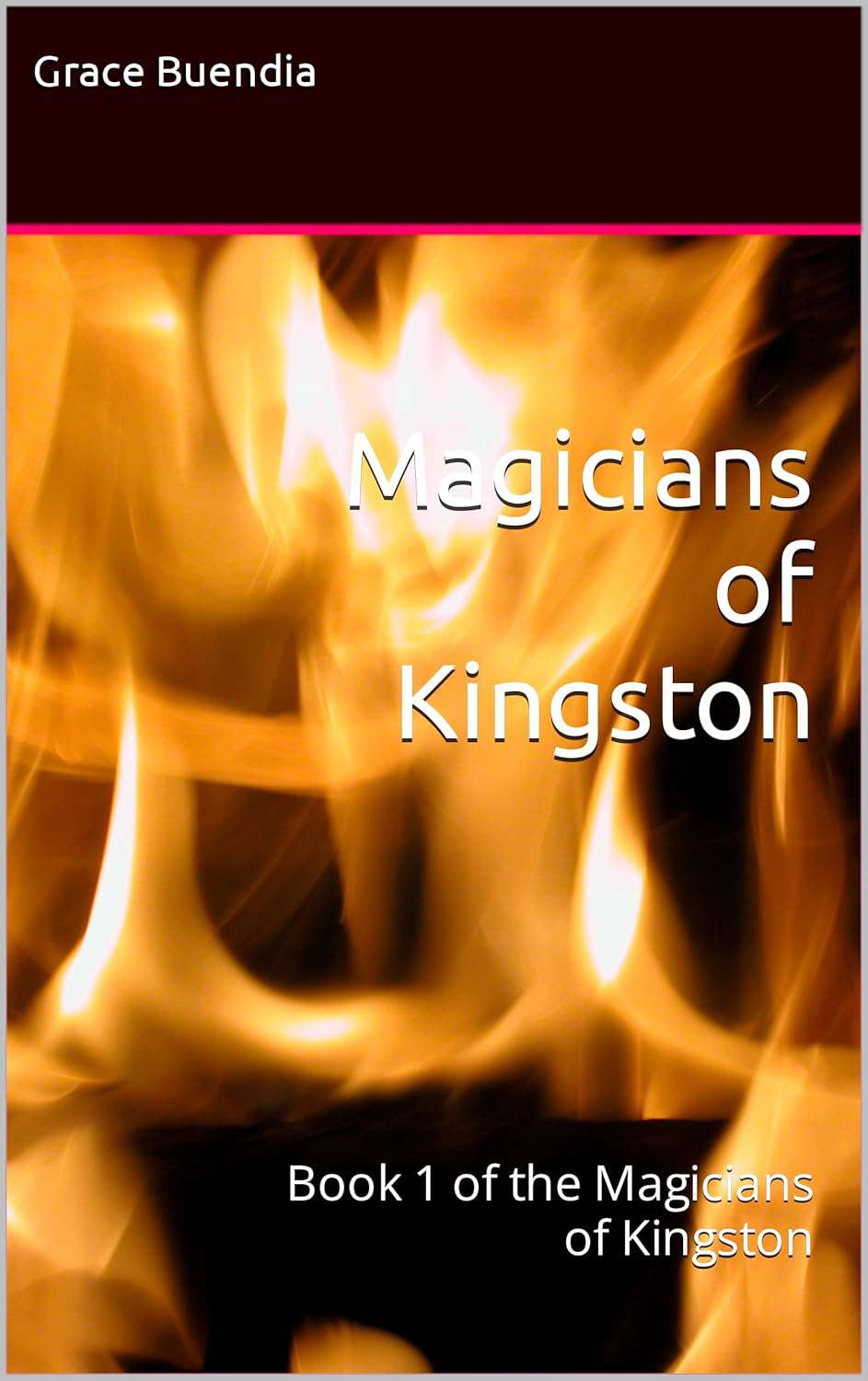 Magicians of Kingston: Book 1 of the Magicians of Kingston poster