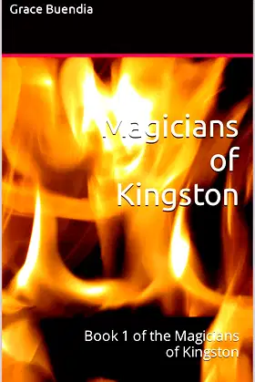 Magicians of Kingston: Book 1 of the Magicians of Kingston poster
