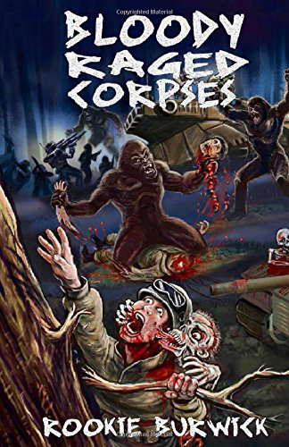 Bloody Raged Corpses poster