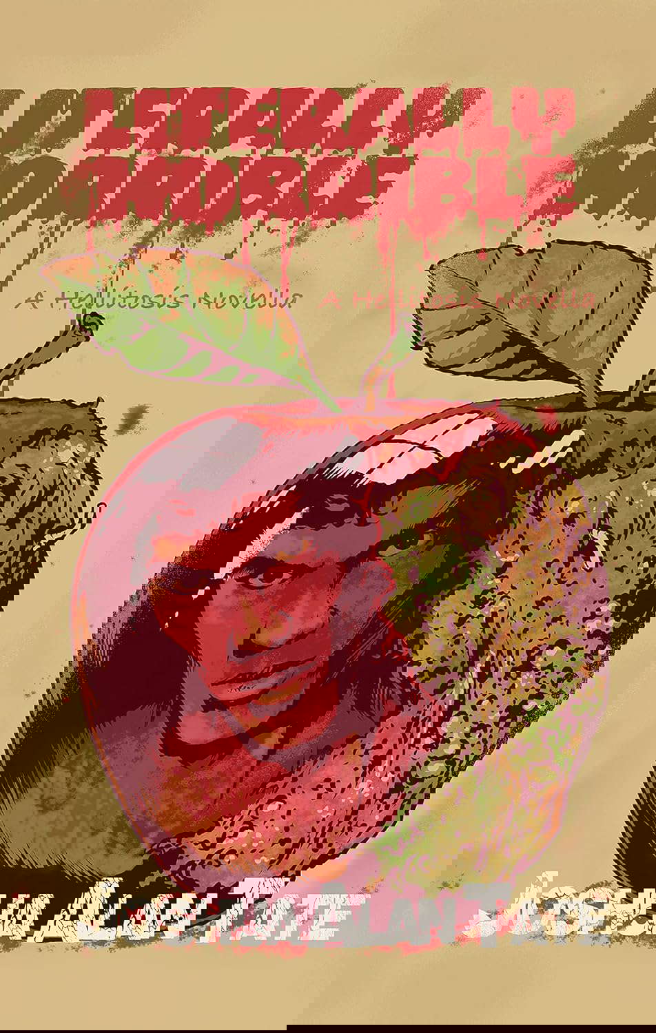 Literally Horrible: A Hellitosis Novella poster