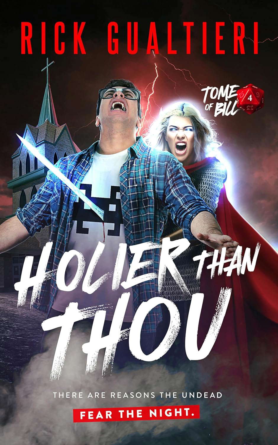 Holier Than Thou: A Vampire-Slayer Horror Comedy (The Tome of Bill Book 4) poster