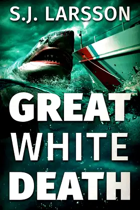 Great White Death: A Deep Sea Thriller poster