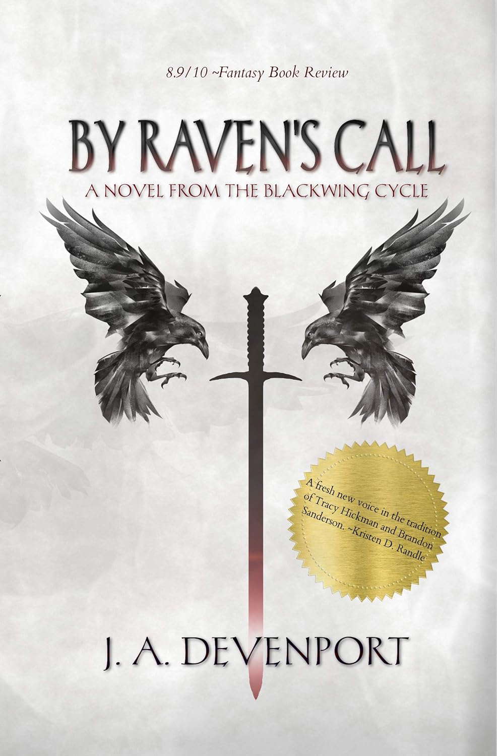 By Raven's Call (The Blackwing Cycle Book 1) poster