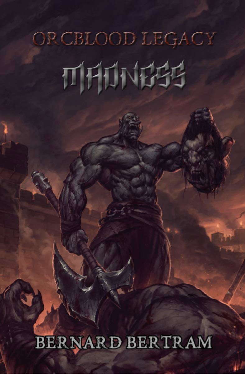 Orcblood Legacy: Madness poster