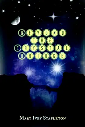Beyond the Crystal Bridge poster