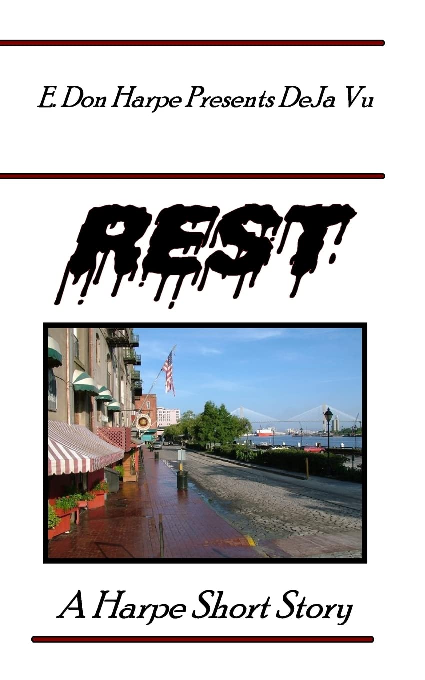 E. Don Harpe Presents DeJa Vu Rest poster