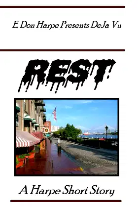 E. Don Harpe Presents DeJa Vu Rest poster