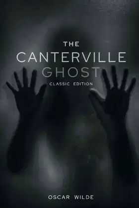 The Canterville Ghost: With original illustrations poster