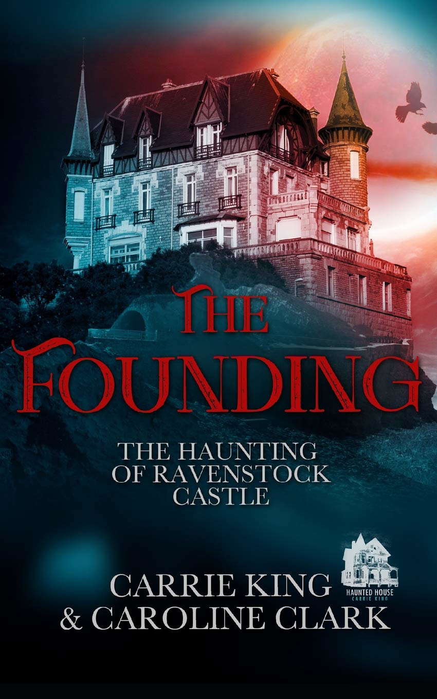 The Founding (The Haunting of Ravenstock Castle) poster