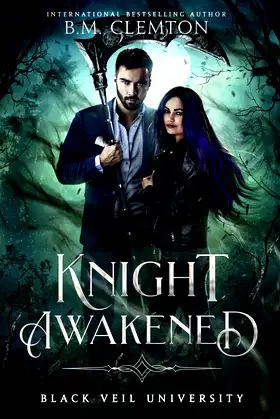 Knight Awakened (Black Veil University) poster