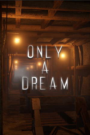 Only A Dream poster