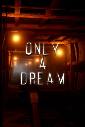 Only A Dream poster
