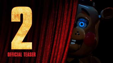 Five Nights at Freddy's 2 | Official Teaser Trailer poster