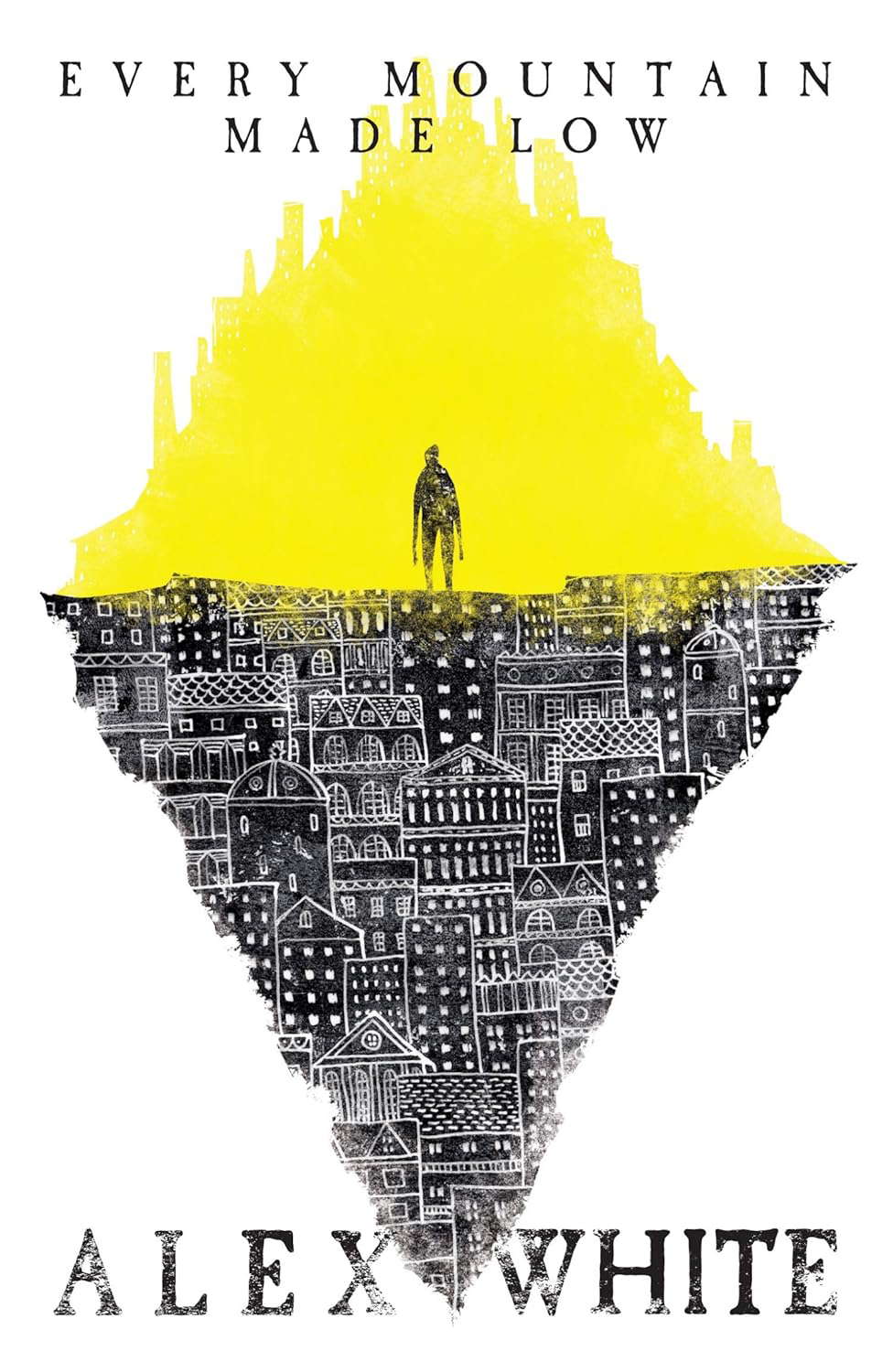Every Mountain Made Low poster