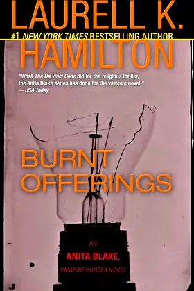 Burnt Offerings (Anita Blake, Vampire Hunter, Book 7) poster