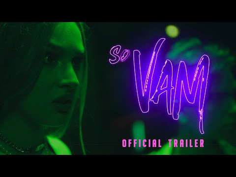 So Vam Red Band Trailer (2021)