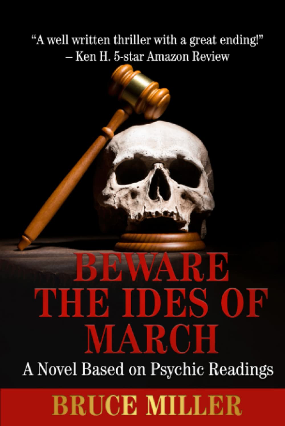 Beware the Ides of March: A Novel Based on Psychic Readings poster