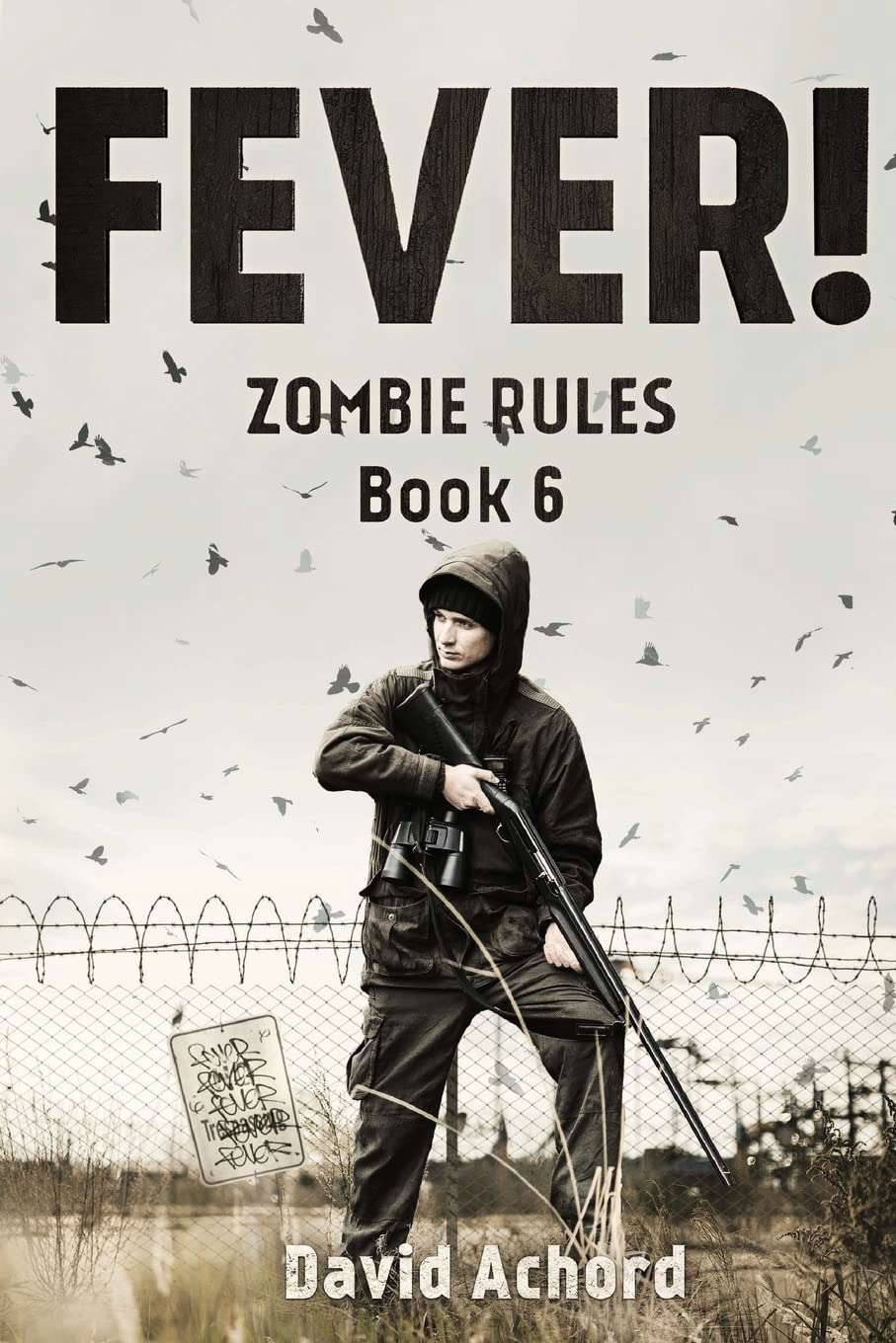 Fever!: Zombie Rules Book 6 poster