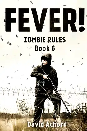 Fever!: Zombie Rules Book 6 poster