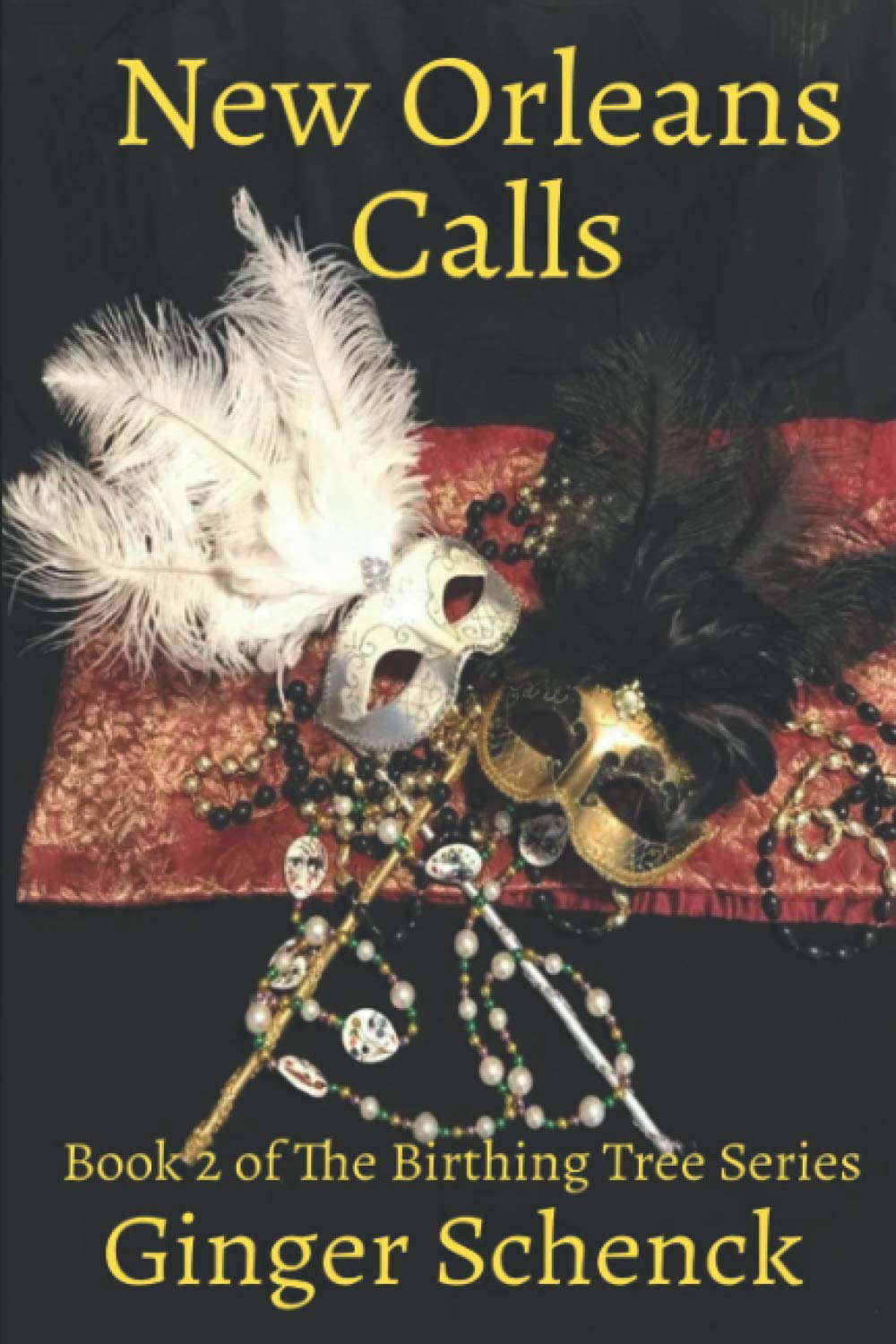 New Orleans Calls: Book 2 of The Birthing Tree Series poster