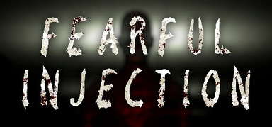 Fearful Injection capsule